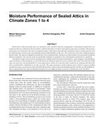 Moisture Performance of Sealed Attics in Climate Zones 1 to 4