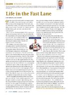 Life in the Fast Lane