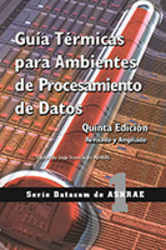 Spanish – Thermal Guidelines for Data Processing Environments, 5th Ed.