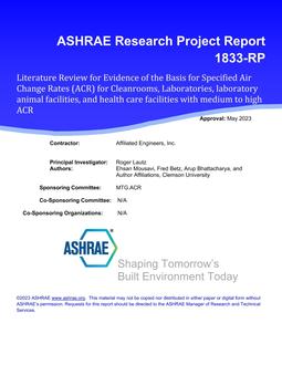 RP-1833 — Literature Review for Evidence of the Basis for Specified Air Change Rates (ACR) for Cleanrooms, Laboratories, laboratory animal facilities, and health care facilities with medium to high ACR