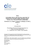 EXPLORING VISUAL AND VISCERAL QUALITIES OF EQUIVALENT COLOURS UNDER ARCHITECTURAL-SCALE, FULL-FIELD EXPOSURE CONDITIONS (OP14, Pages 80-89)