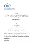 ENHANCING COMFORT, ALERTNESS AND PRODUCTIVITY IN INDOOR WORKING ENVIRONMENTS USING DYNAMIC MULTI-CHANNEL LED LIGHTING SYSTEMS THAT MIMIC DAYLIGHT (OP06, 29-33)